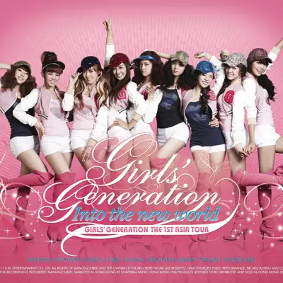 Into the New World (The First Asia Tour) [Live] - Girls' Generation