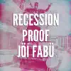 Recession Proof album lyrics, reviews, download