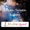 Twinkle, Twinkle, Lullaby - Single