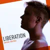 Liberation - EP album lyrics, reviews, download