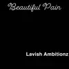 Beautiful Pain (For Me) - Single album lyrics, reviews, download