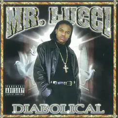 Diabolical by Mr. Lucci album reviews, ratings, credits