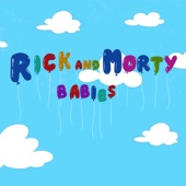 Rick and Morty Babies Theme artwork