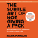 Mark Manson - The Subtle Art of Not Giving a F*ck