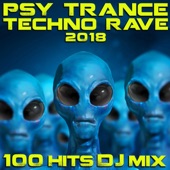 Psy Trance Techno Rave 2018 100 Hits DJ Mix artwork