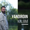 Yandırdın Kalbimi - Single