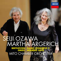 Seiji Ozawa, Martha Argerich & Mito Chamber Orchestra - Beethoven: Piano Concerto No. 2 / Grieg: Holberg Suite artwork