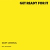 Get Ready for It (feat. BVCHANAN) - Single artwork
