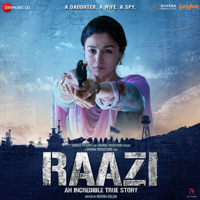 Shankar Ehsaan Loy - Raazi (Original Motion Picture Soundtrack) - EP artwork