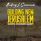 Building New Jerusalem artwork