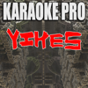 Yikes (Originally Performed by Nicki Minaj) [Instrumental Version] - Karaoke Pro