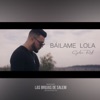 Báilame Lola - Single