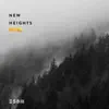 New Heights - Single (feat. Jacque Howard & Jeremy Fowler) - Single album lyrics, reviews, download