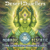 Nomadic Ecstatic: The Wandering Remixes, Vol. 1 - Desert Dwellers