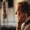 Stromaufwärts - Kaiser singt Kaiser album lyrics, reviews, download
