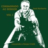 Consagrado ao Senhor: Louvando a Harpa Cristã, Vol. I