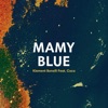 Mamy Blue (feat. Coco) - Single