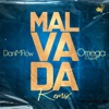 Mochipet & Omega - Malvada (Remix)