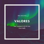 Valores (feat. Loukutor & Dj 90 Cutz) artwork