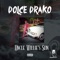 The Recipe (feat. Jay Park) - Dolce Drako lyrics