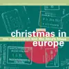 Christmas in Europe album lyrics, reviews, download