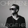 I'm Right Here album lyrics, reviews, download