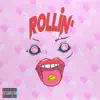 Rollin' (feat. SHELOVESBOON & Hadji Gaviota) - Single album lyrics, reviews, download