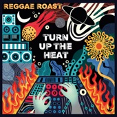 Reggae Roast - Never B4 (feat. Mr. Williamz)