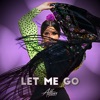 Let Me Go - Single