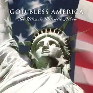 descargar álbum Various - God Bless America The Ultimate Patriotic Album