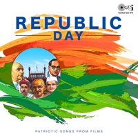 Various Artists - Republic Day (Patriotic Songs From Films) artwork