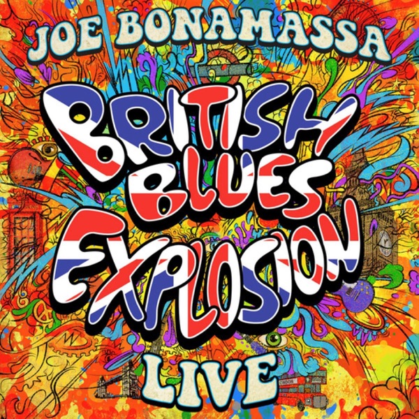 British Blues Explosion (Live) - Joe Bonamassa