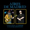 Aires de Madrid (feat. Juan Klappenbach) [Village Live] - Single