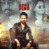 Adha Pind (feat. Gurlez Akhtar) - Single album lyrics, reviews, download