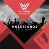 Muestranos Tu Gloria - Single