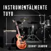 Instrumentalmente Tuyo album lyrics, reviews, download