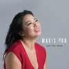 Mavis Pan - You Know I Love Mangoes