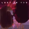 Lost in You - Single album lyrics, reviews, download