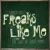 Freaks Like Me (featuring Mack Z & the ALDC) song reviews