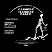 Cajmere - Brighter Days (feat. Dajae) [Underground Goodies Mix]