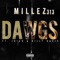 Dawgs (feat. Billy Davis & Jrich) - 〽️illez313 lyrics