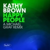 Happy People (Michael Gray Remix) - Single