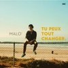 Tu peux tout changer - Single