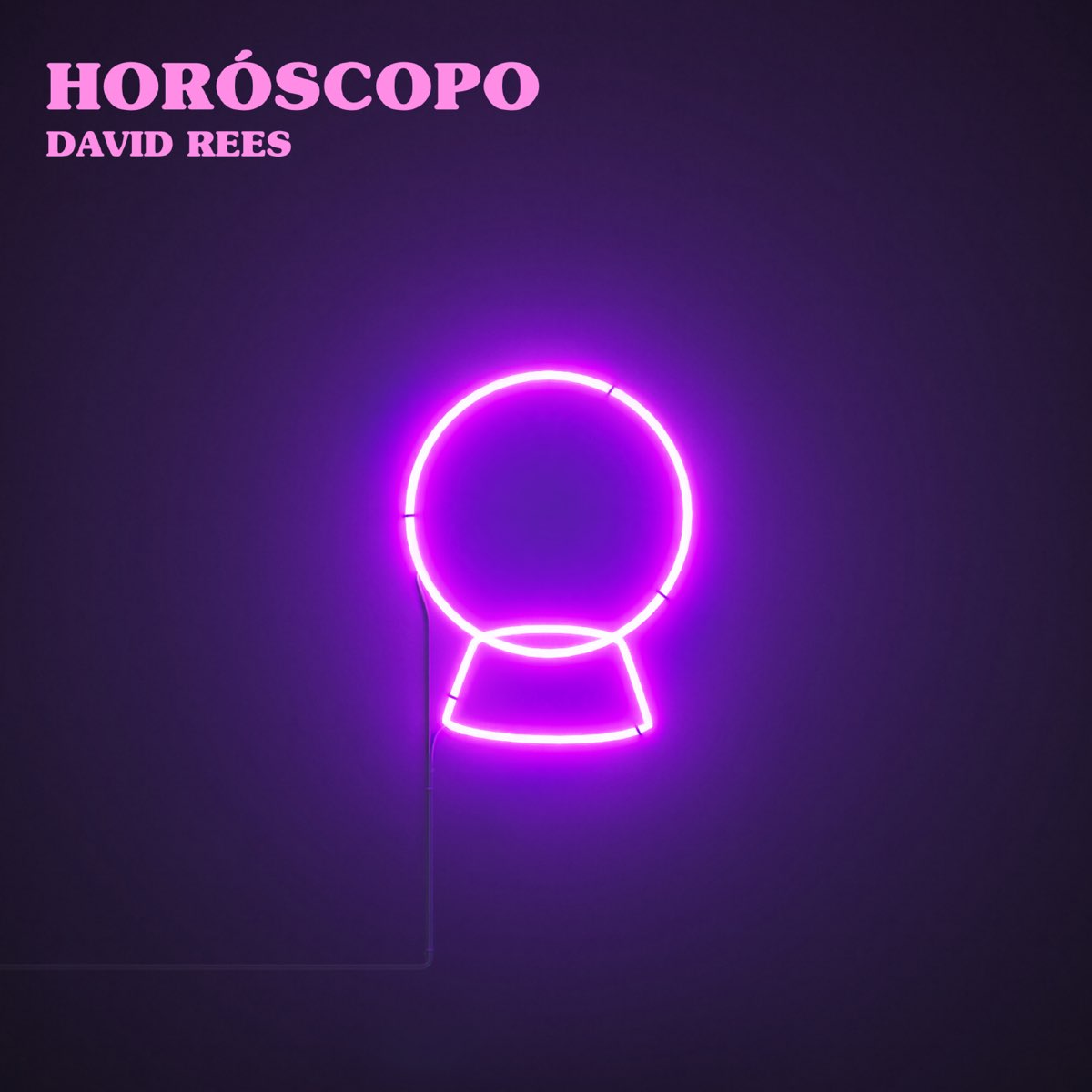 HORÓSCOPO - Single by David Rees on Apple Music