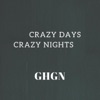 Crazy Days Crazy Nights - Single
