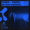 No! (BYOR Remix) - CID lyrics