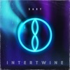 Intertwine - Single