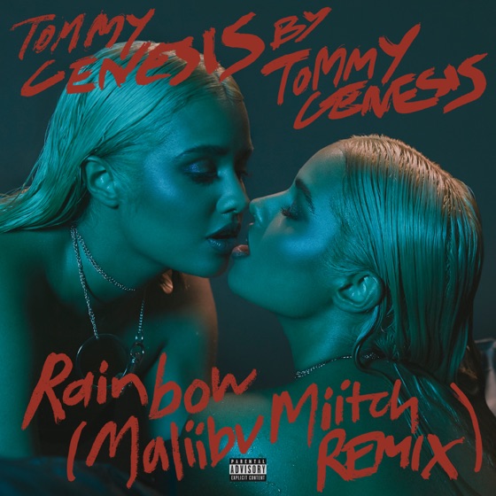 Cover artwork for Rainbow (Maliibu Miitch Remix)