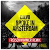 Broke in Amsterdam (Freischwimmer Remix) [Remixes] - Single