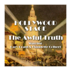 Hollywood Stage - The Awful Truth (Abridged) - Hollywood Stage Productions